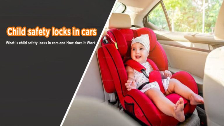 Child safety locks in cars: What is child safety lock in car?